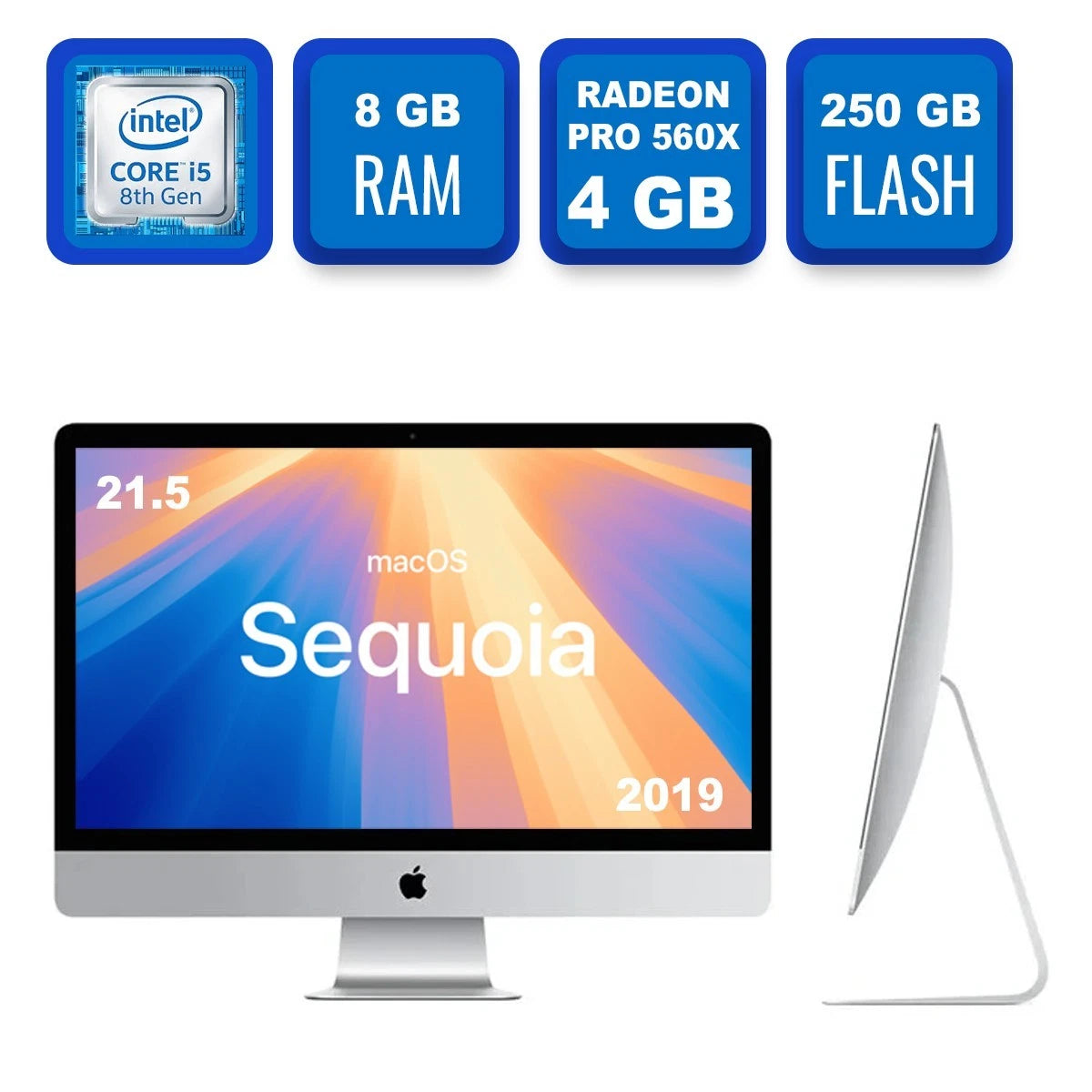 Apple iMac 2019 21.5" 4K Core i5-3 GHz, 560X 4GB, 8 GB Ram, 250 GB, Sequoia
